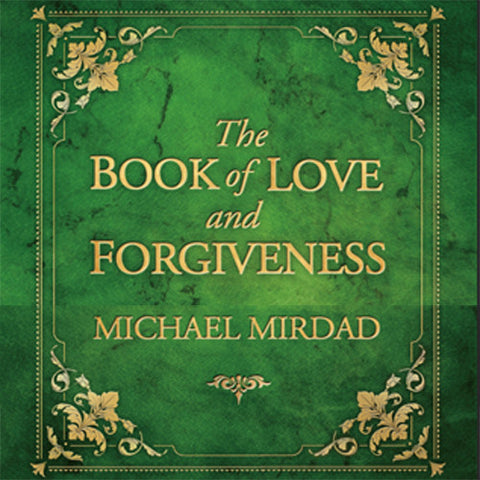 The Book of Love and Forgiveness