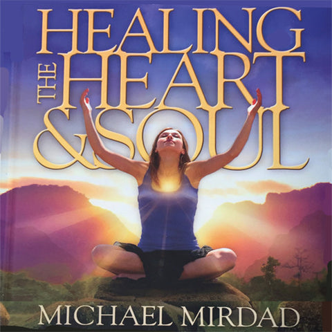 Healing the Heart and Soul e-Book